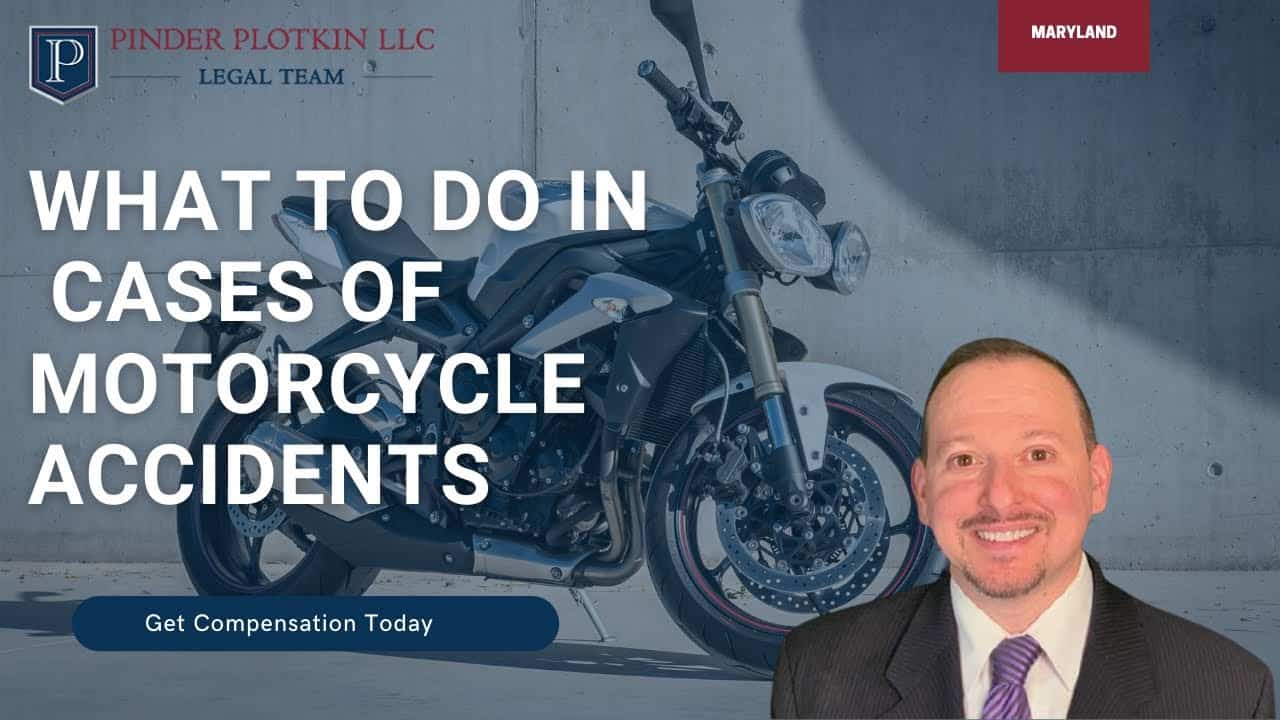 what to do in cases of motorcycle accidents