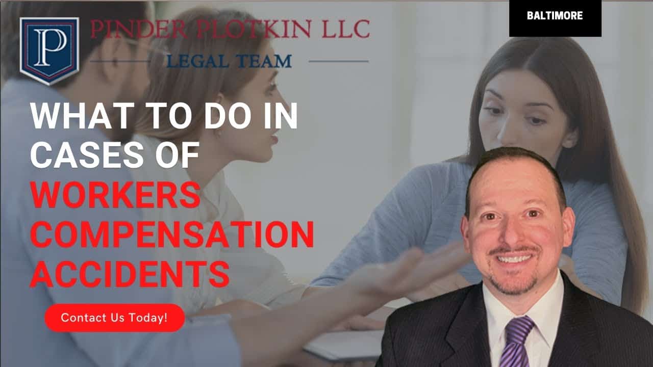workers compensation accidents pinder plotkin legal team