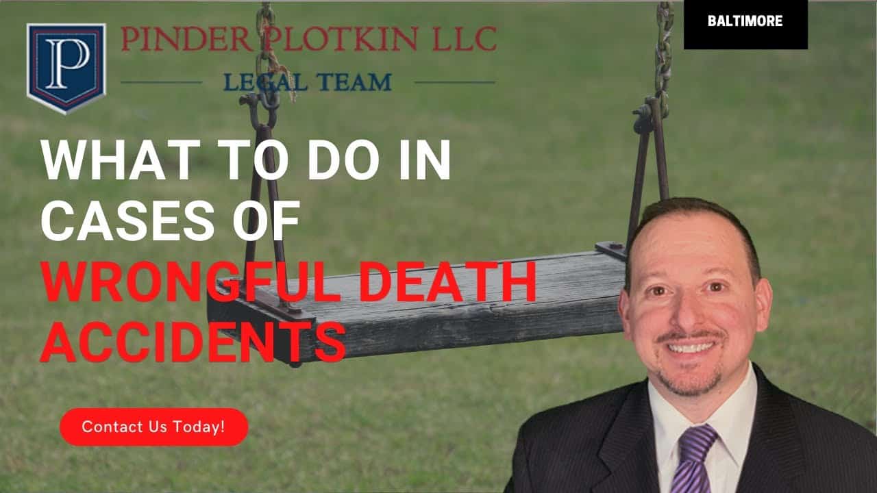 wrongful death accidents pinder plotkin